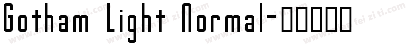 Gotham Light Normal字体转换
